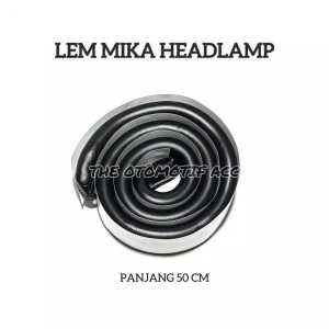 Original Lem Mika butyl windscreen Motor sealant mika lampu headlamp 50cm