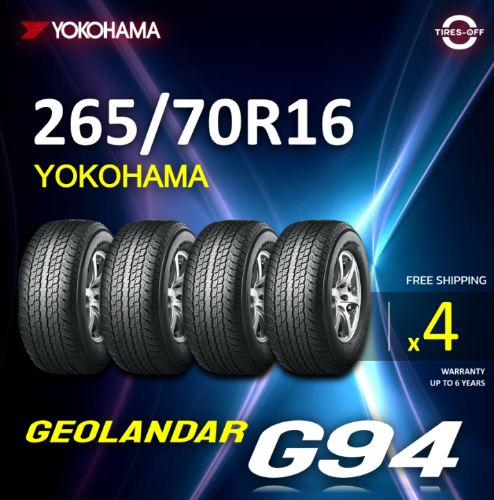 Yokohama 265/70R16 GEOLANDAR G94 ยางใหม่ ผลิตปี2023 ราคาต่อ4เส้น สินค้า ...