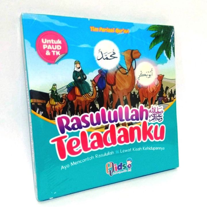 Buku Anak Rasulullah Teladanku - Perisai Quran Kids - Pqids | Lazada ...