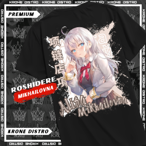 KRONE Kaos Anime ALYA MIKHAILOVNA KUJOU Katun Premium 24s V1 - Tshirt Anime Roshidere Oversize Dewasa