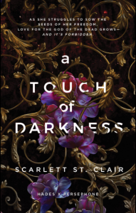 A Touch of Darkness By Scarlett St. Clair