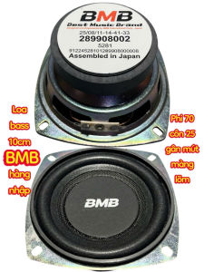 Loa bass 10cm BMB - phi 70 côn 25 gân mút - giá 1 cái - hàng nhập