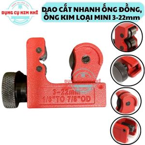 Dao cắt ống đồng ống nhôm ống inox ống kim loại kim loại mini cỡ 3-22mm cho thợ điều hoà