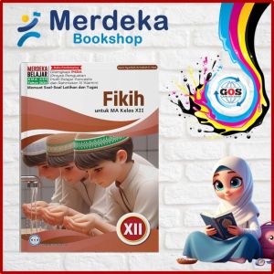Buku Siswa GOS Fikih MA Kelas 12 K-Merdeka KMA-450 - Global Offset Sejarahtera