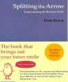 [MyBuku.com] Splitting the Arrow : Understanding the Business of Life - Prem Rawat - 9789671610008. 