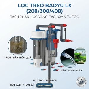 Lọc Treo Baoyu LX (208/308/408) Tách Phân Lọc Váng Lắng Cặn Tạo Oxy Siêu Tốc Cho Hồ Cá