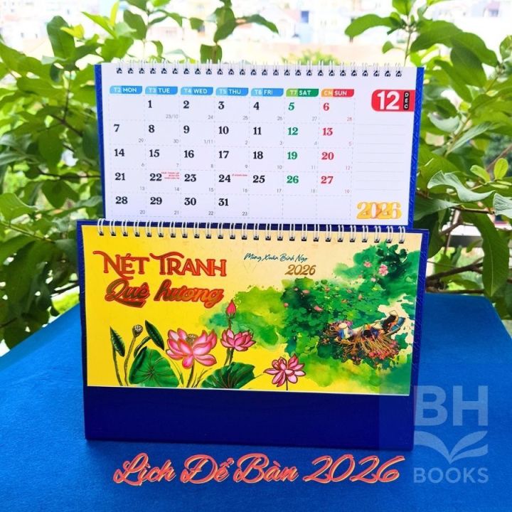 Lịch 2026 để bàn, Lịch bàn nhiều mẫu nhiều chủ đề in đẹp tốt (mẫu ngẫu ...
