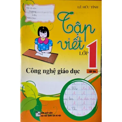 Sách - Tập Viết Lớp 1 Công nghệ giáo dục - Tập 3