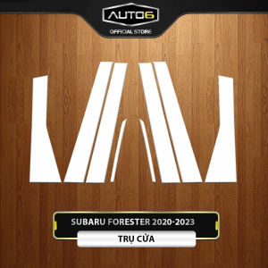 SUBARU FORESTER 2020-2024: FILM PPF trong suốt dán TRỤ CỬA xe ô tô Chống xước bảo vệ nội thất ô tô -AUTO6-