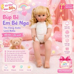 Búp Búp Bê Thân Gòn Em Bé Nga Tóc Vàng Xoăn Love Bella 60 cm = 24 inch Toddler Baby Dolls PVN11018