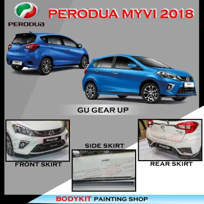 PERODUA MYVI 2018 GU GEAR UP FULLSET SKIRTING (FRONT SKIRT SIDE SKIRT REAR SKIRT) PU GETAH BODYKIT