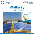 PSI - Walkway (ทางเดินบนหลังคา) (สีกัลวาไนท์ หรือ สีฝุ่นโทนเหลือง) มีความยาว 1.5 - 2.0 เมตร สำหรับงานซ่อมบำรุงแผงโซลาร์เซลล์ งานโครงการขนาดใหญ่. 