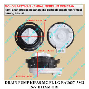 DPKLG23 POMPA PEMBUANGAN / DRAIN PUMP KIPAS MESIN CUCI FRONT LOADING LG EAU63743802 26V HITAM ORI