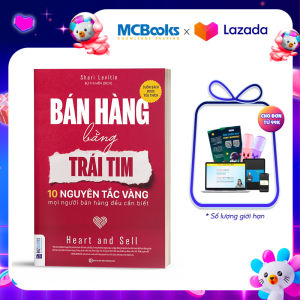 Sách - Bán Hàng Bằng Trái Tim - 10 Nguyên Tắc Vàng Mọi Người Bán Hàng Đều Cần Biết - BizBooks