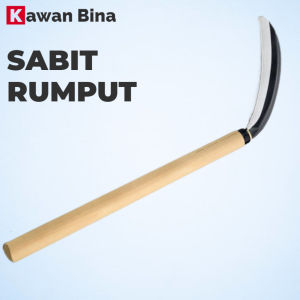 Sabit Rumput Dengan Pemegang Kayu GRASS SICKLE COME WITH WOOD HANDLE