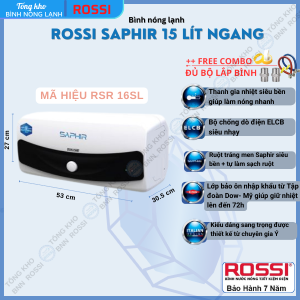 Bình nóng lạnh gián tiếp Rossi Saphir ngang RSR16SL (15 Lít)-bảo hành 7 năm hàng chính hãng Tân Á Đại Thành