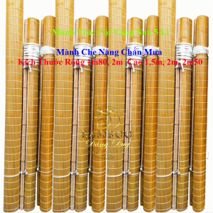 Mành Tre Trúc Vàng Ngang 15m Cao 2m x 3m Mành Che Nắng Ban Công Rèm Trúc Treo Cửa Sổ Cửa Chính Ngoài Trời Mái Hiên Màu Vàng Chanh Có Dòng Rọc Dây Kéo