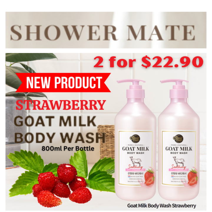 ShowerMate Goat Milk Body Wash Strawberry 800ml X (2 for $22.90) x Made ...