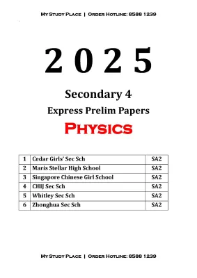 2025 SEC 4 EXP G3 PURE PHYSICS EXAM PAPER WITH ANSWERS | O LEVEL | EXPRESS | SCHOOL EXAMPAPER | PRELIM | PRACTICE PAPER