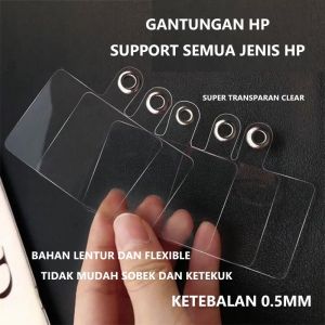 Strap Gantungan HP Mika Soft Cantolan Bening Case Casing Tali Ponsel Konektor Klip Universal PER 5PCS