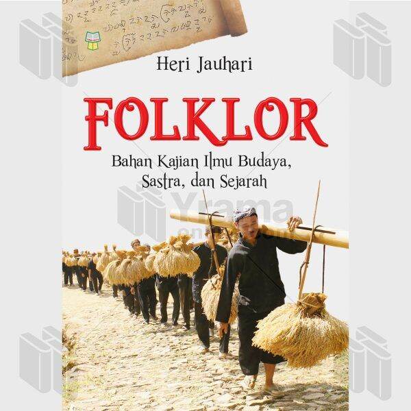 BUKU FOLKLOR BAHAN KAJIAN ILMU BUDAYA, SASTRA, DAN SEJARAH | Lazada ...