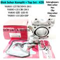 BLOK SEHER KZR VARIO 125 TECHNO - VARIO 125 CBS - VARIO 125 LED - VARIO 125 OLD TECHNO 2014. 