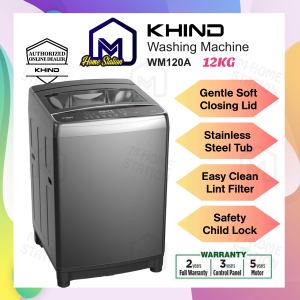 NEW Khind Fully Auto Washing Machine Washer 12kg WM120A / 10kg WM100A / ( 8KG ) WM80A Top Load Automatic Mesin Basuh Murah Automatik