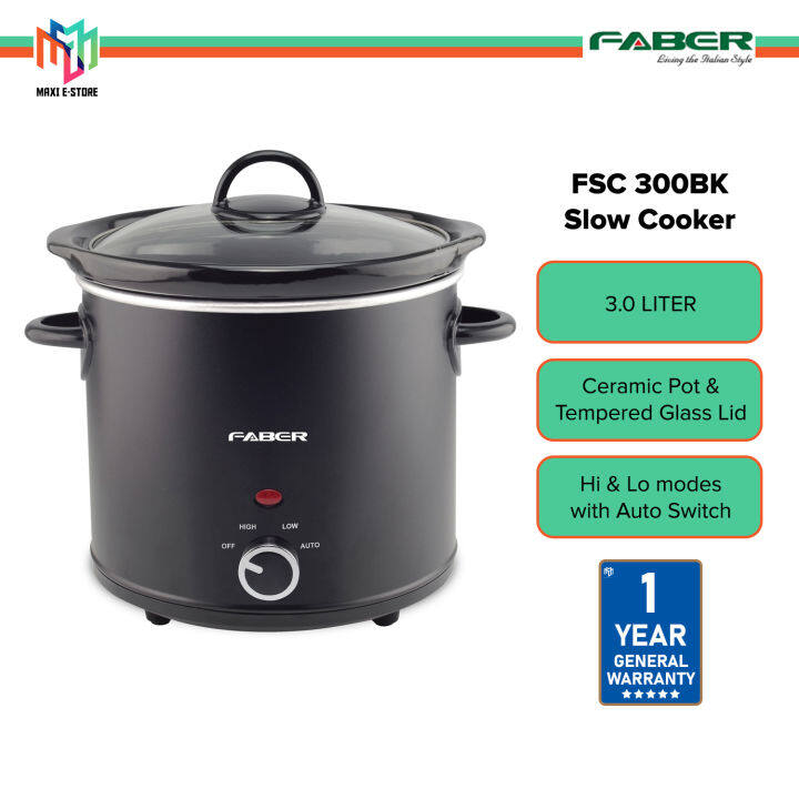 Faber Slow Cooker 3.0L FSC 300BK with Auto Switch Hi & Lo modes ...