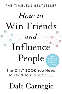How to Win Friends and Influence People by Dale Carnegie (UK edition Paperback)