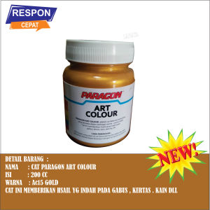 cat paragon art colour isi 200 cc cat emas gold ac16 dan ac 15 cat gabus kain  cat dekorasi