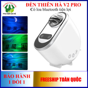 Đèn thiên hà V2 Pro kèm Loa bluetooth chiếu bầu trời sao kết hợp 4 màu trang trí nhà cửa phòng bay  Đèn galaxy cực quang nháy theo nhạc