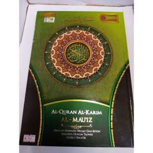 [New] AL-QURAN AL-KARIM AL-MAUIZ SAIZ A4 [WAQAF IBTIDA BESERTA HUKUM TAJWID]
