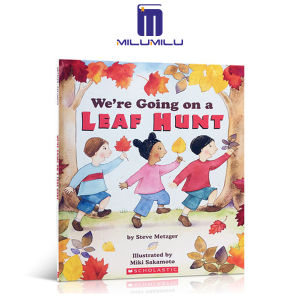 Were Going on a Leaf Hunt Paperback – Picture Book by Steve Metzger Original English books