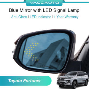 Toyota Fortuner 2nd Gen AN150/AN160 (2015-2027)Anti Glare Blue Mirror with LED Indicator Light VACC AUTO 1 Year Warranty