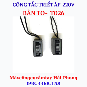 TRIẾT ÁP MÁY MÀI  GIÁP  ĐÁNH BÓNG :  BẢN TO kí hiệu TO26 .  BẢN NHỎ kí hiệu MOO2 -2 50VAC-50Hz