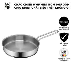 Chảo rán Inox 304 WMF Mini Pfanne Frying Pan 18cm 0718806041