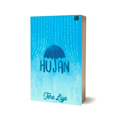 Novel Hujan - Tere Liye - Sabak Grip - Mizan