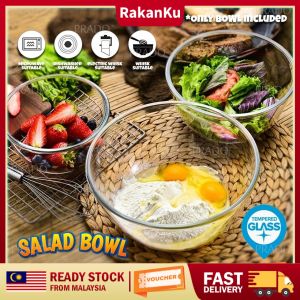 RakanKu Malaysia Tempered Glass Mixing Bowl Salad Bowl Borosilicate Lead-Free Glassware Dinnerware Noodles Soup Bowl Tableware Bakeware Food Storage Dining Mangkuk Kaca Besar 玻璃碗