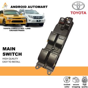 WARRANTY TOYOTA COROLLA SEG / LAND CRUISER PRADO POWER WINDOW SWITCH MAIN SWITCH CONTROL MAIN SWITCH