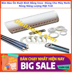 Bồn Bảo Ôn Ruột  Inox 304  Sus - Máy Nước Nóng Năng Lượng Mặt Trời - 14 Ống
