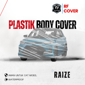 Transparan Body Cover Mobil raize Sarung Mobil Raize/raize 2021/raize 2022/rocky/rocky 2021/rocky 2022/brio/brio satya/brio lama/new brio/agya/ayla/soluna/civic/grand civic/civic lama/civic lx/baleno/baleno lama