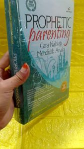 buku PROPHETIC PARENTING cara nabi mendidik anak