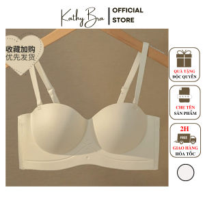 B74 [LOẠI ĐẸP] Áo Lót Nữ  Su Đúc Bảng To Định Hình  KATHY BRA Không Gọng ĐệmVừa Nâng Ngực Mặc Áo Dài Không Lộ Viền