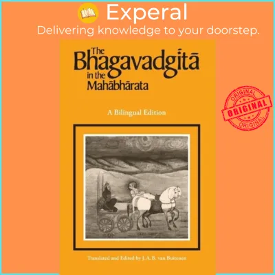 The Bhagavadgita in the Mahabharata by J. A. B. Van Buitenen (US edition paperback)