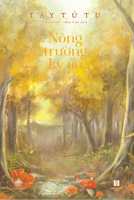 Sách - Nông trường kỳ ảo - Tập 3
