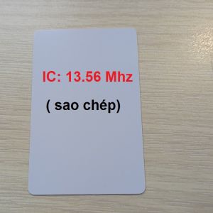 Thẻ RFID 125Khz - 13.56Mhz IC Sao Chép Được chép được