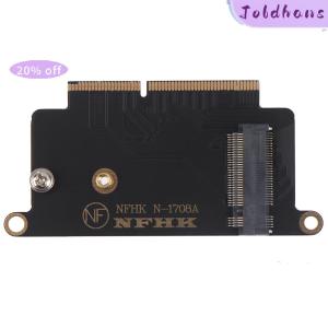 Joldhans zhoutt NVMe M.2 ngff ssd for 2016 2017 13 pro a1708 adapter card