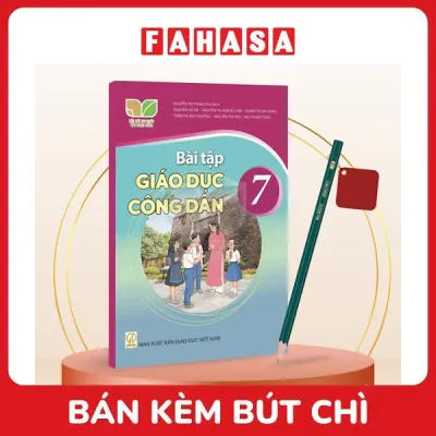 Sách Giáo Khoa Bài Tập Giáo Dục Công Dân 7 (Kết Nối) (Chuẩn) - Kèm Bút Chì