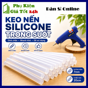 SET 10 Keo Nến Silicone Trong Suốt Dùng Cho Máy Bắn Keo Mini 20W - Keo Que Bám Dính Cao Khô Nhanh Làm Đồ Handmade Dán Hộp Carton Gia Đình - Keo Silicone Trong Suốt