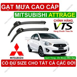 Gạt Mưa VTS Kính Lái Mitsubishi Attrage Cặp Gạt M.ưa Kính Lái Mitsubishi Attrage C.ó Đủ Size Cho Các Đời Xe Attrage